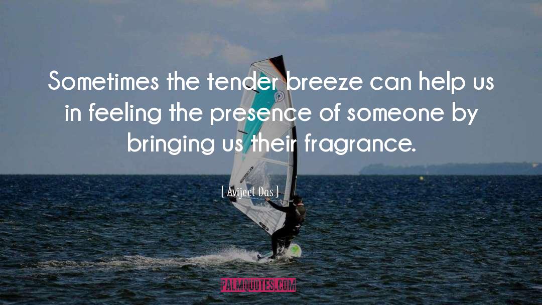 Tender Indifference quotes by Avijeet Das