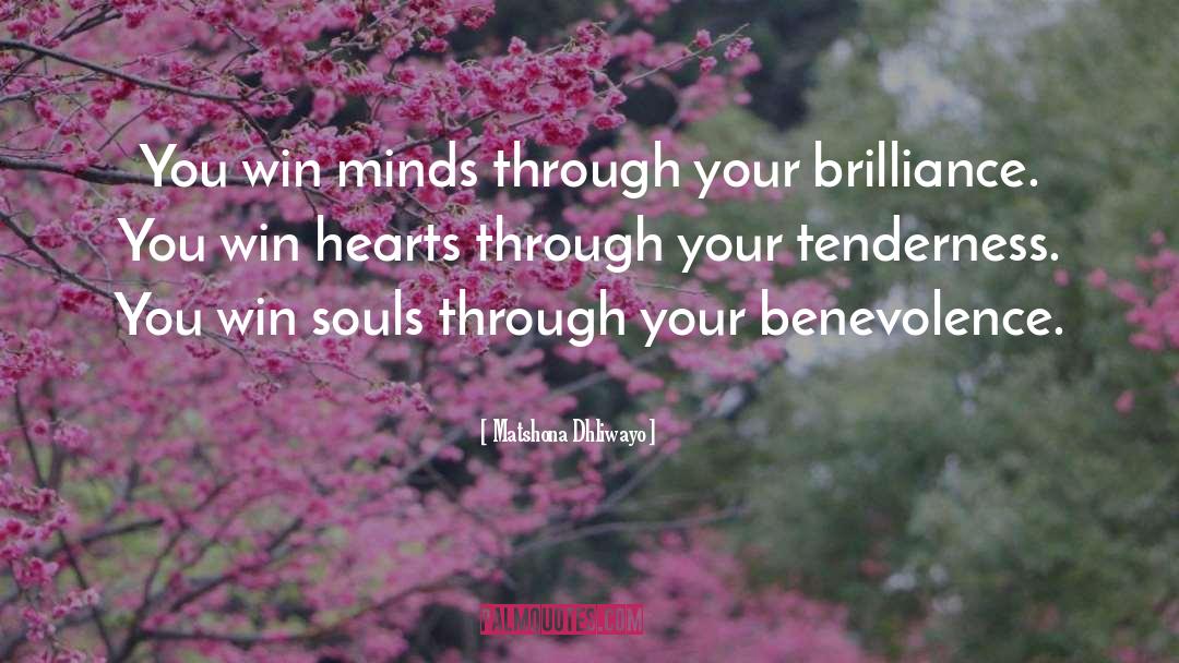 Tenderness quotes by Matshona Dhliwayo