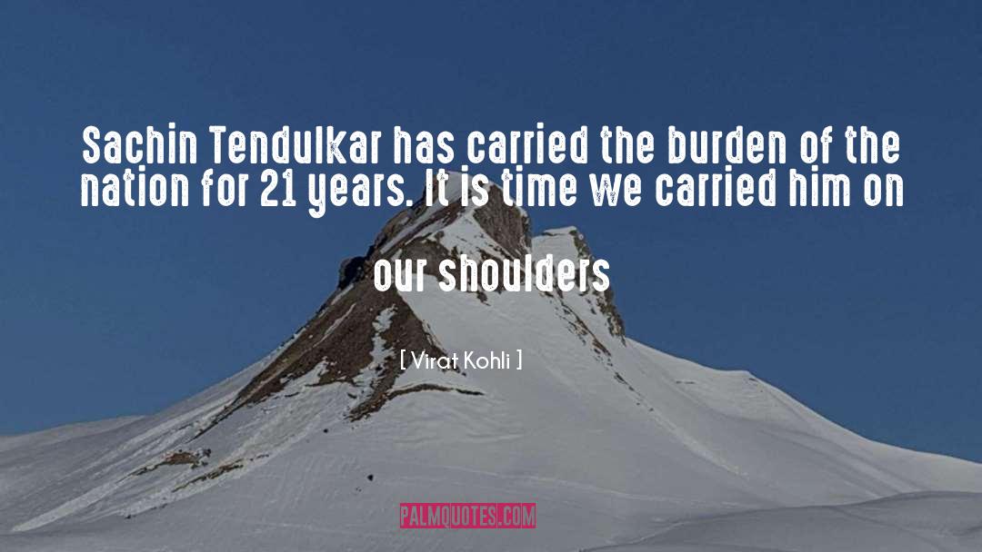Tendulkar quotes by Virat Kohli