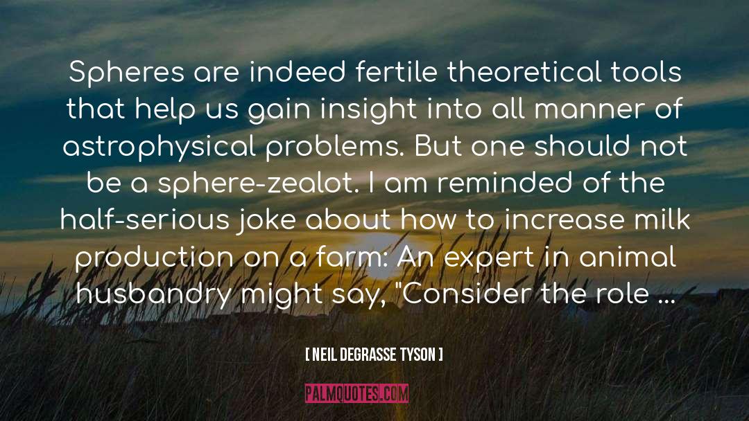 Tenerelli Farm quotes by Neil DeGrasse Tyson