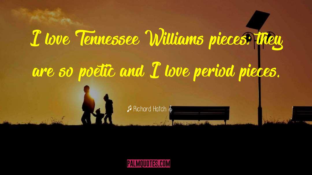 Tennessee quotes by Richard Hatch