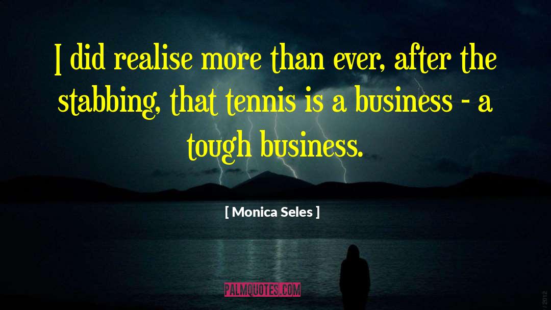 Tennis Autobiography quotes by Monica Seles
