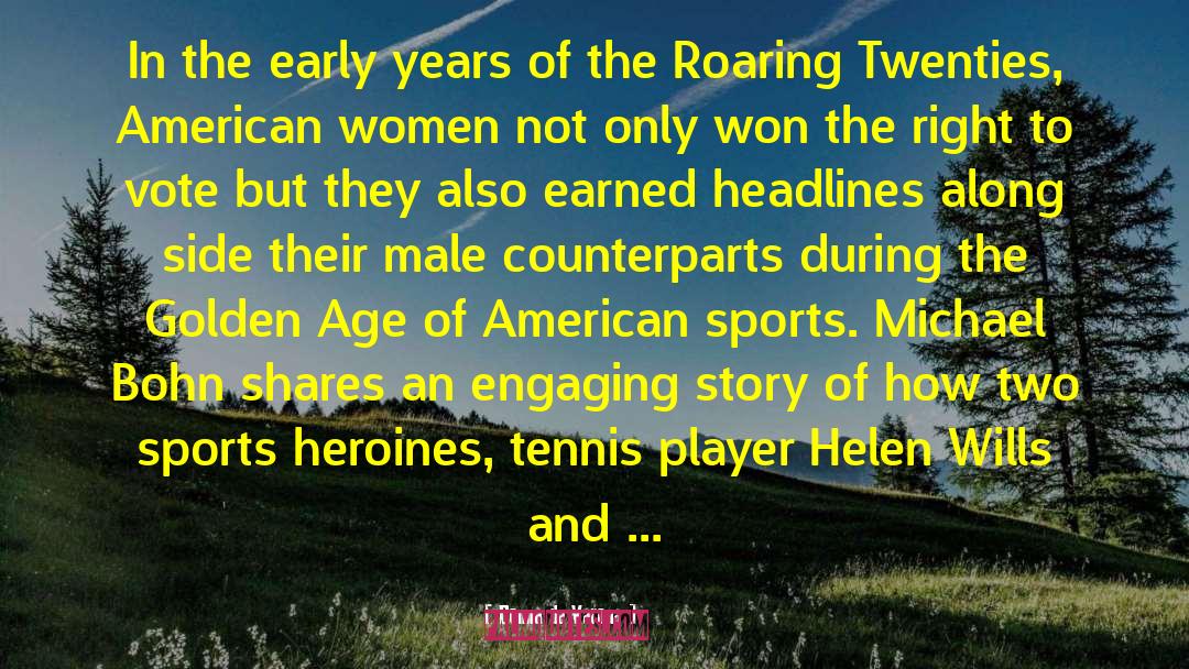 Tennis Player quotes by Donna De Varona