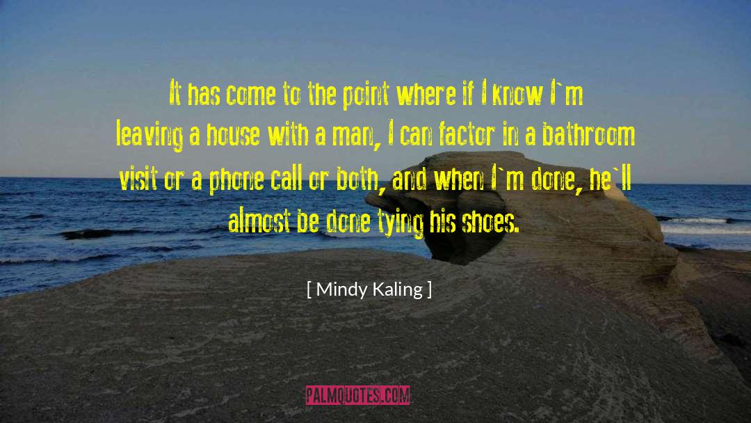 Tennis Shoes quotes by Mindy Kaling