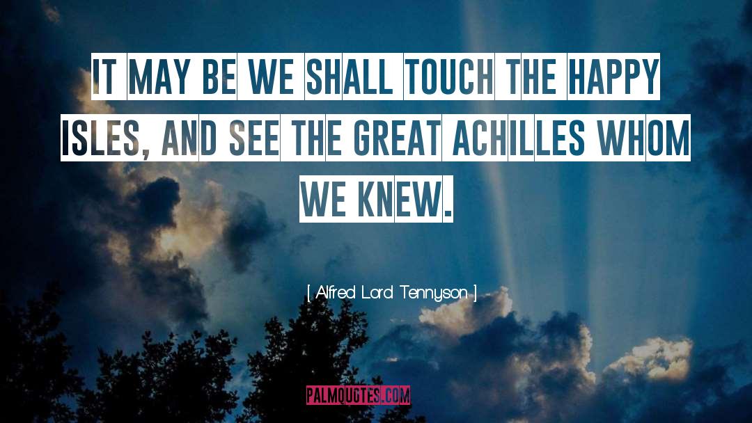 Tennyson quotes by Alfred Lord Tennyson
