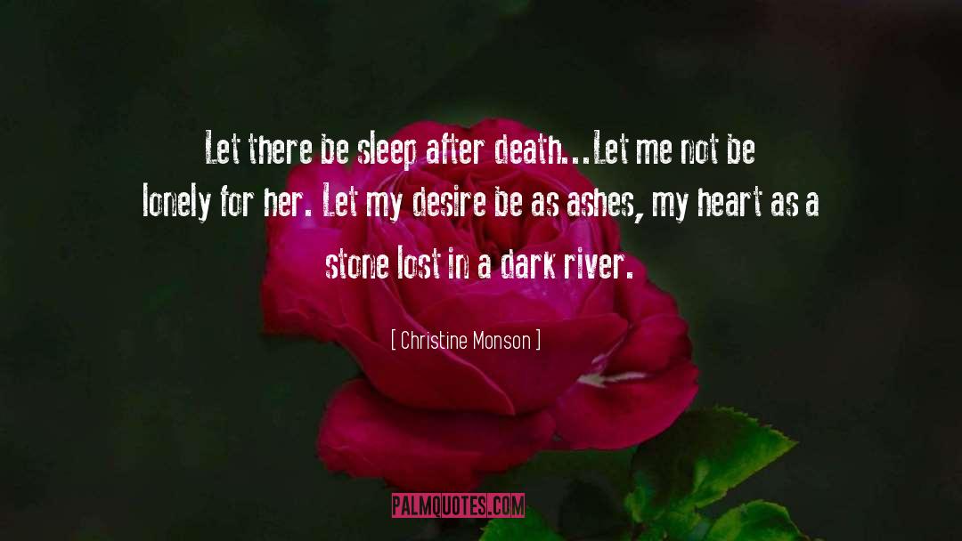 Tenorio River quotes by Christine Monson