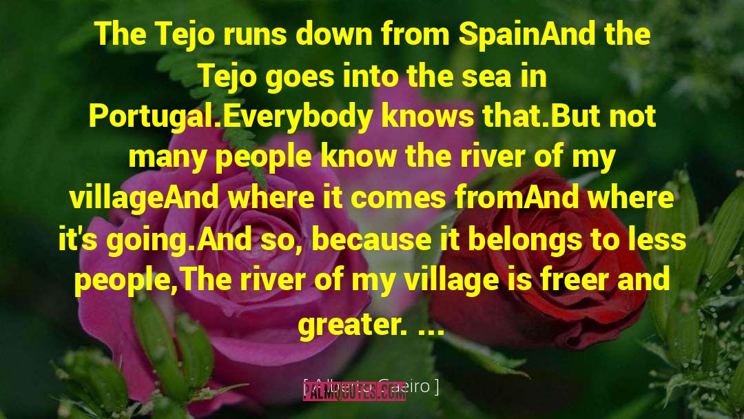 Tenorio River quotes by Alberto Caeiro