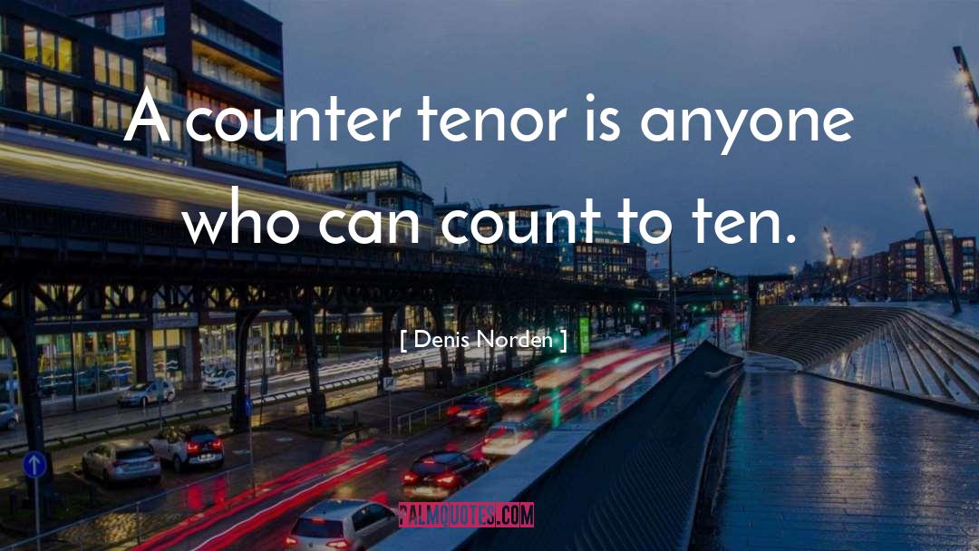 Tenors quotes by Denis Norden