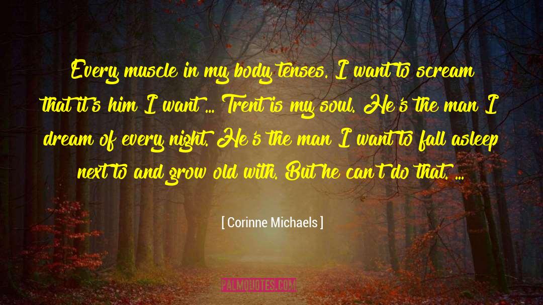 Tenses quotes by Corinne Michaels
