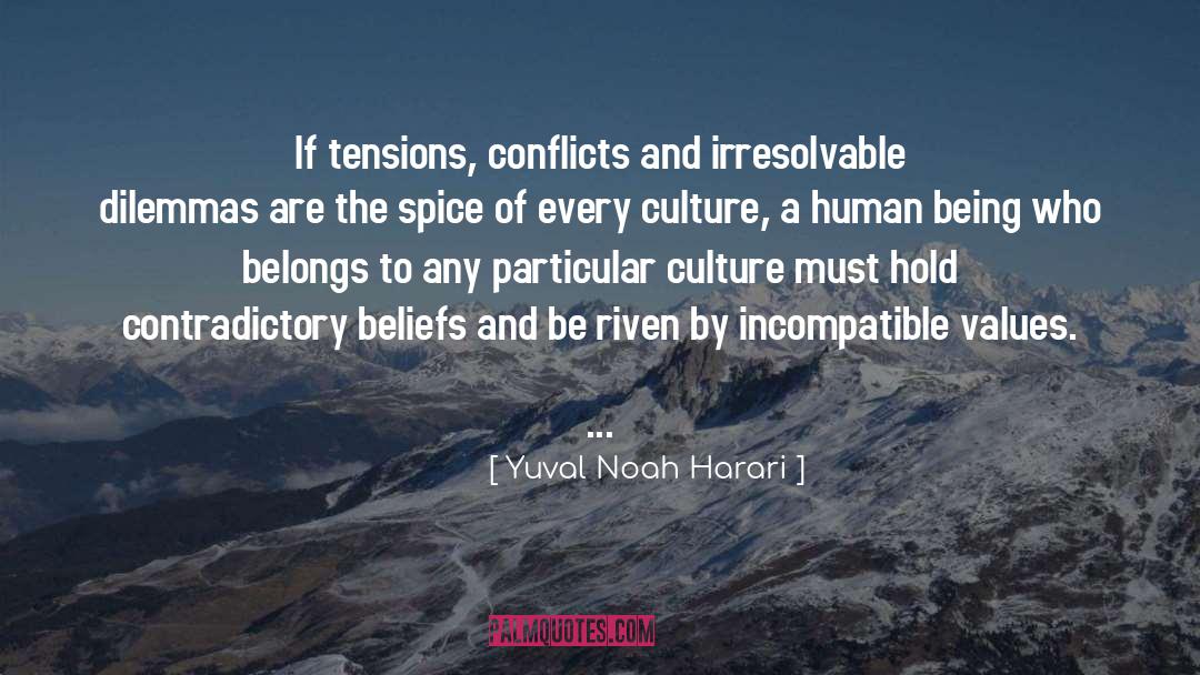 Tensions quotes by Yuval Noah Harari