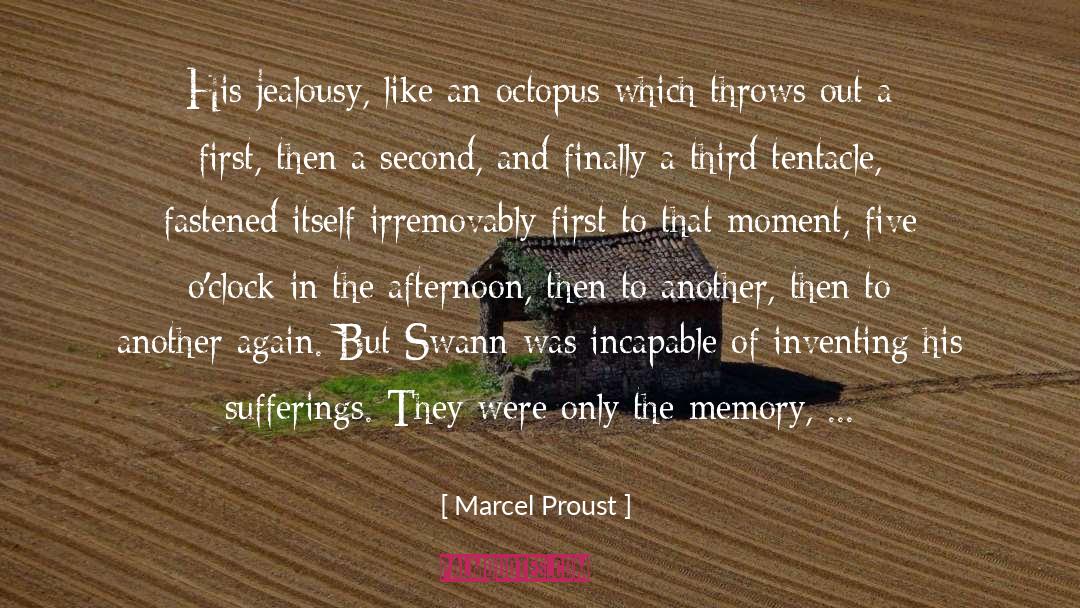 Tentacle quotes by Marcel Proust