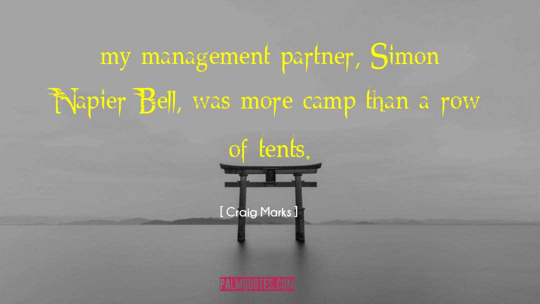 Tents quotes by Craig Marks