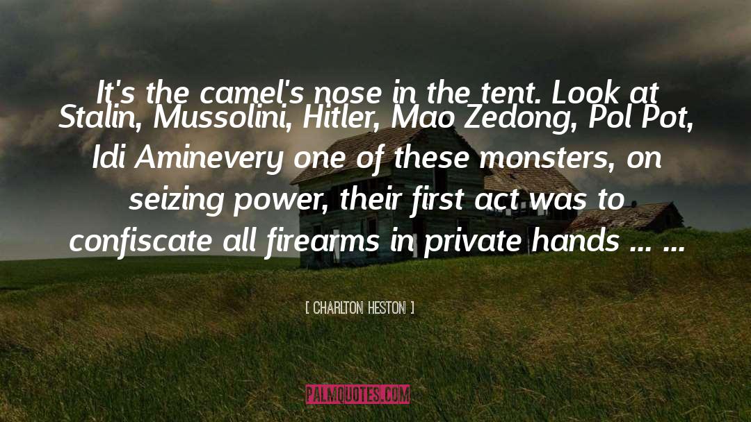 Tents quotes by Charlton Heston