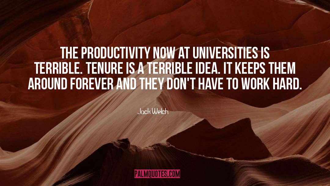 Tenure quotes by Jack Welch