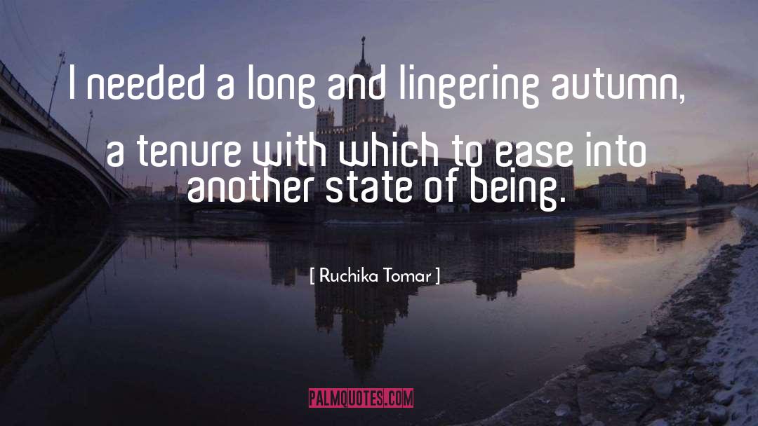Tenure quotes by Ruchika Tomar