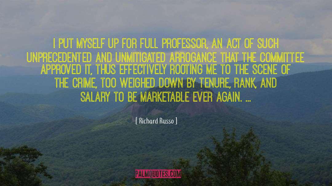 Tenure quotes by Richard Russo