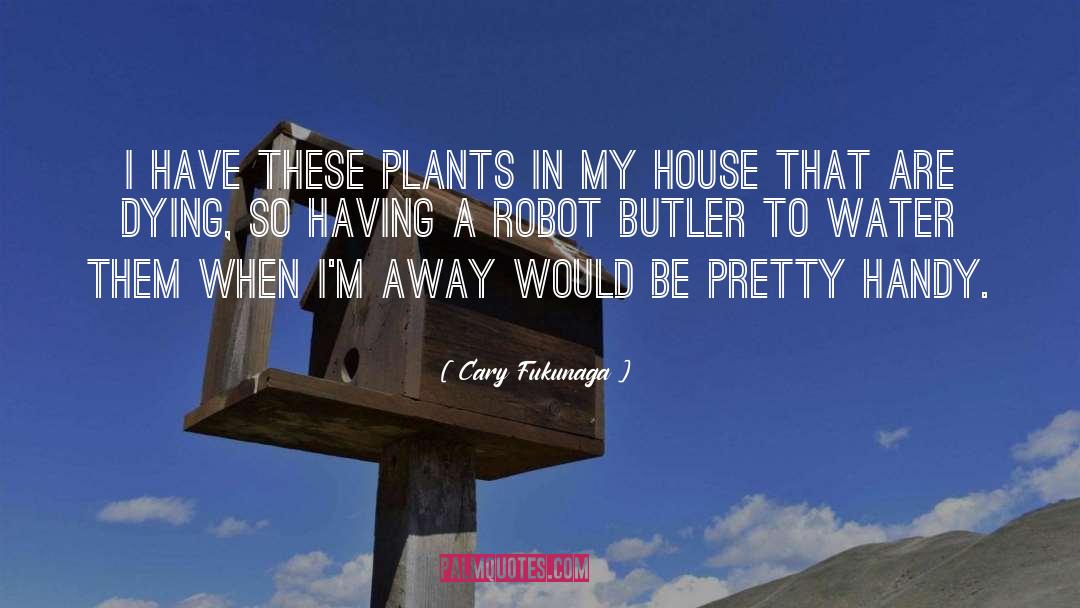 Tepuis Plants quotes by Cary Fukunaga