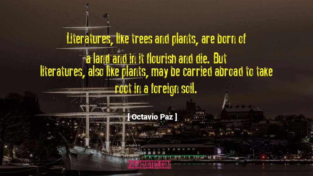 Tepuis Plants quotes by Octavio Paz