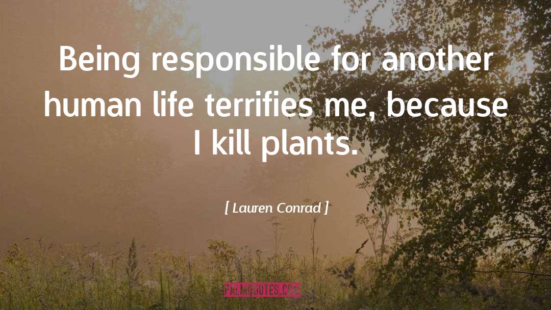 Tepuis Plants quotes by Lauren Conrad