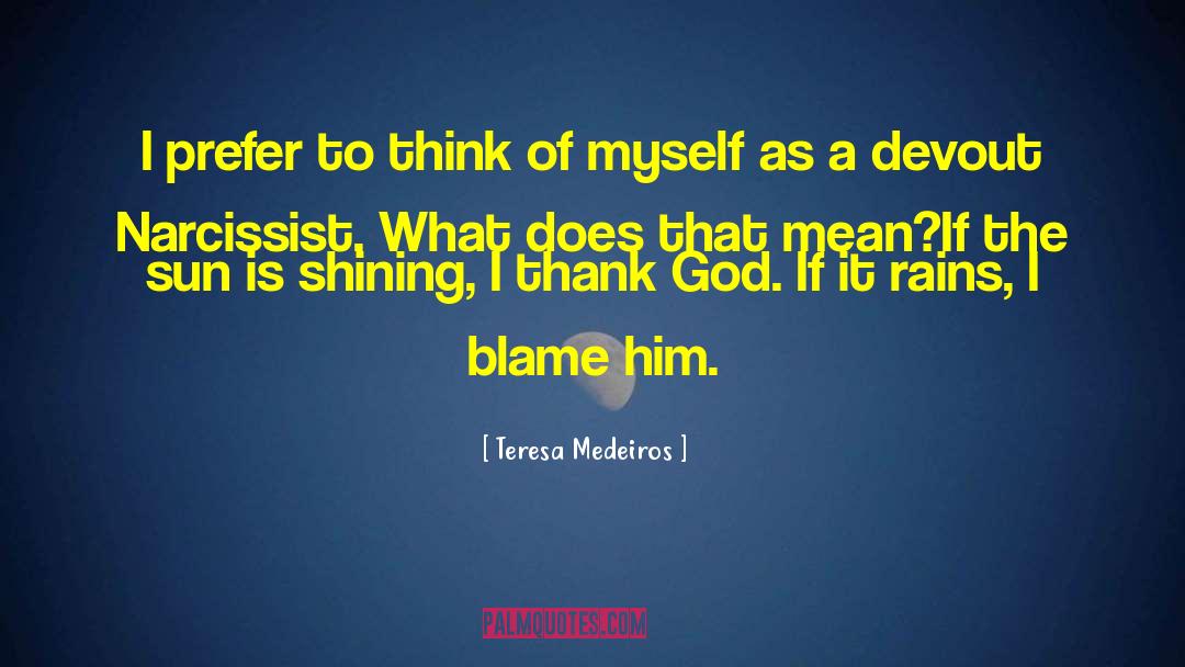 Teresa Medeiros quotes by Teresa Medeiros