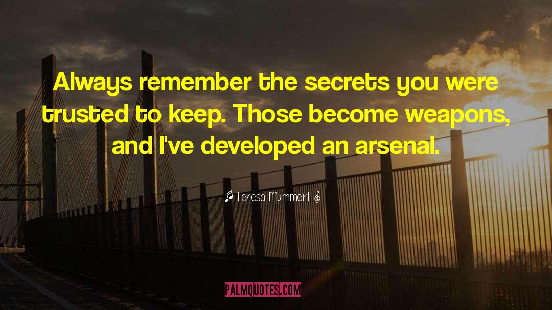 Teresa Mummert quotes by Teresa Mummert