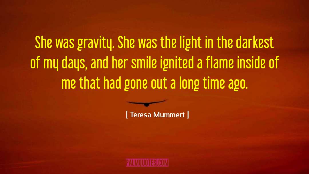 Teresa Mummert quotes by Teresa Mummert