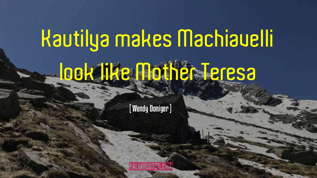 Teresa Mummert quotes by Wendy Doniger