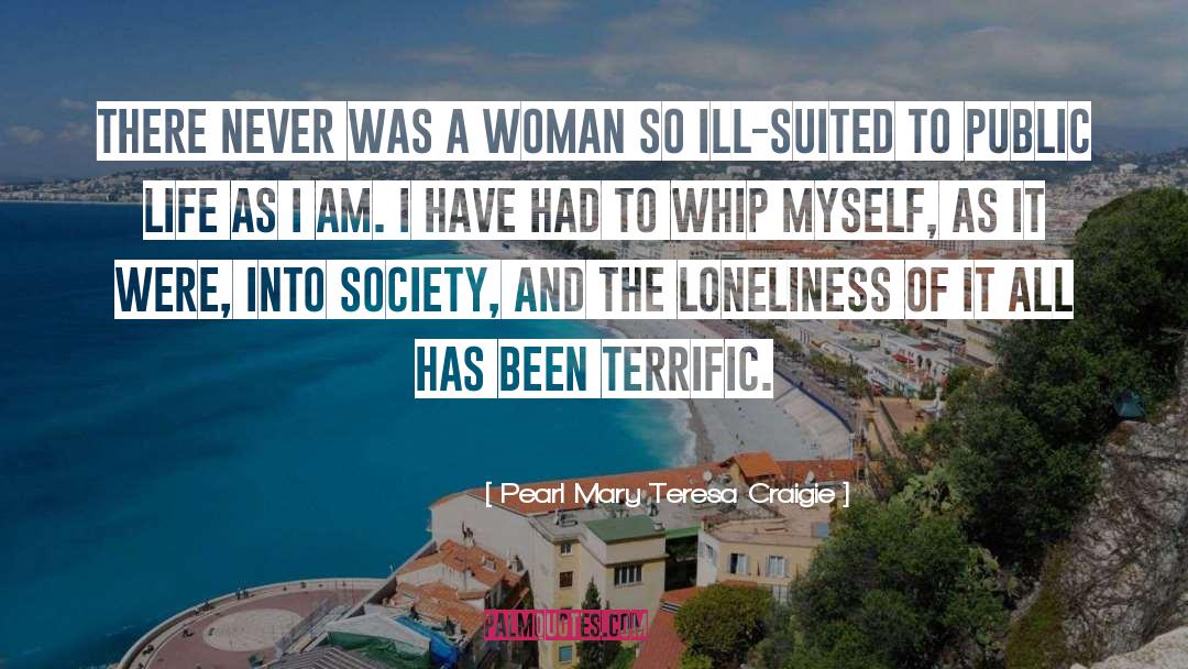 Teresa quotes by Pearl Mary Teresa Craigie