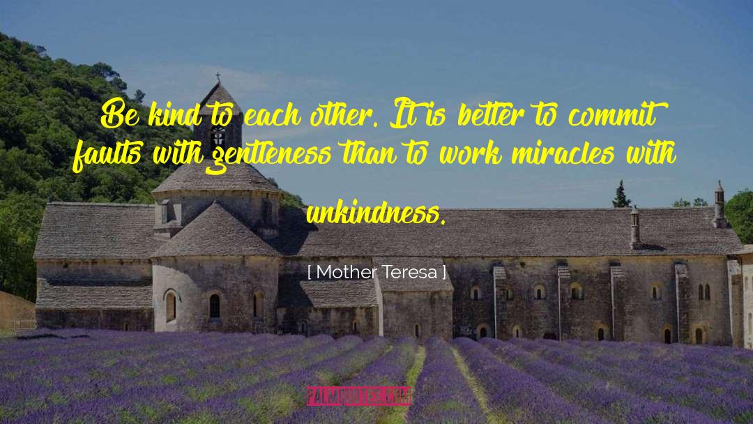 Teresa Wilms Montt quotes by Mother Teresa