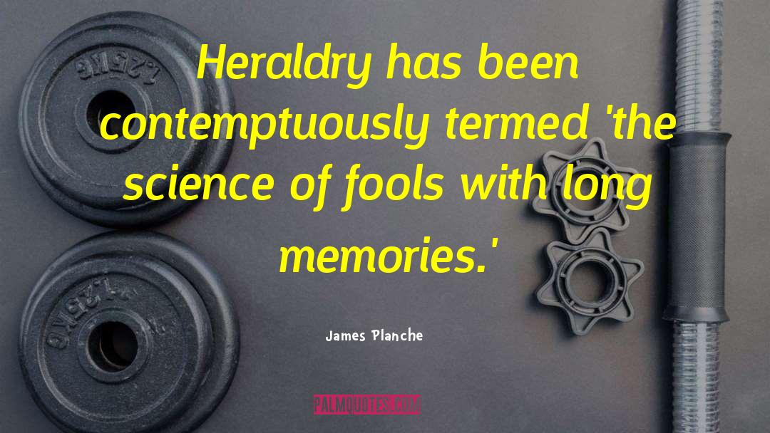 Termed quotes by James Planche