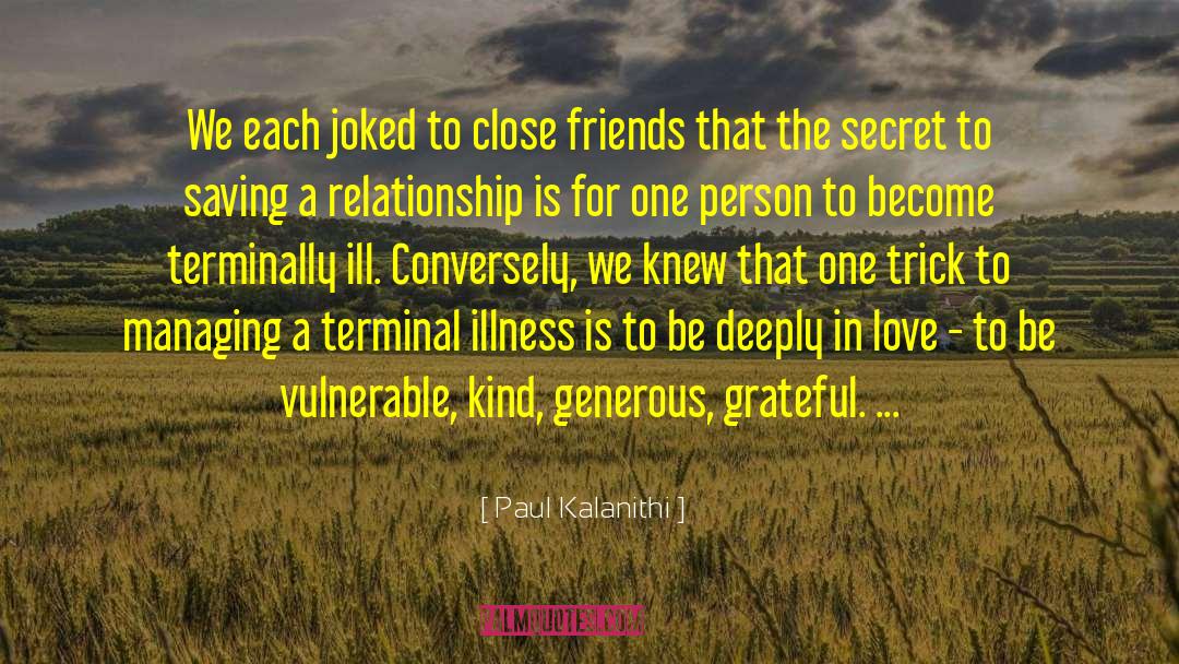 Terminal Illness quotes by Paul Kalanithi