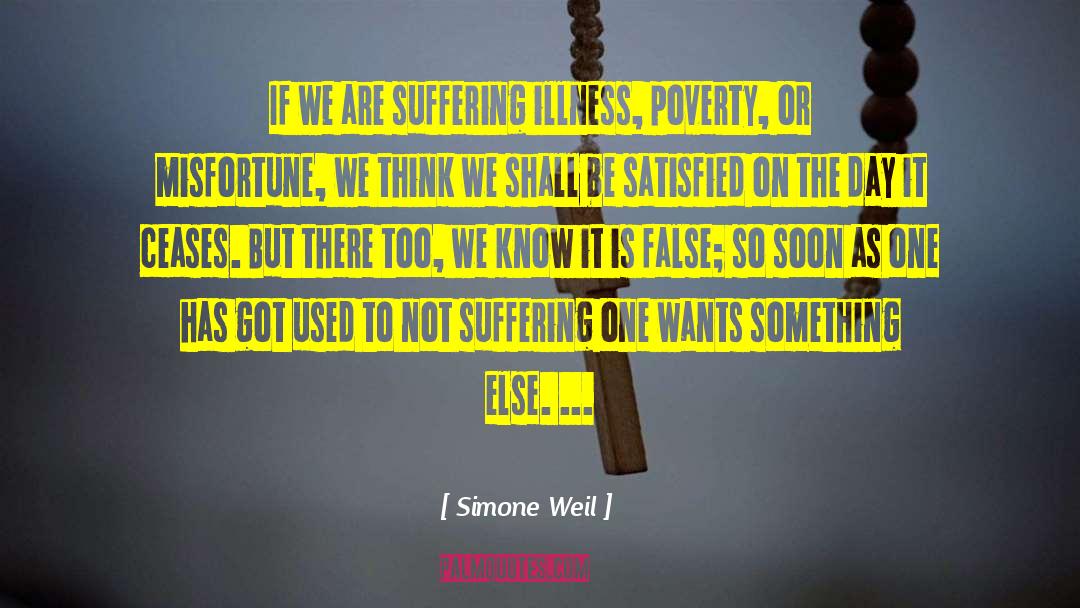 Terminal Illness quotes by Simone Weil