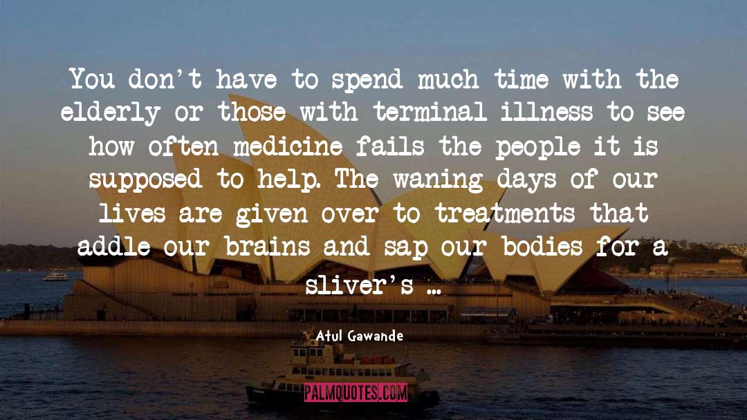 Terminal quotes by Atul Gawande