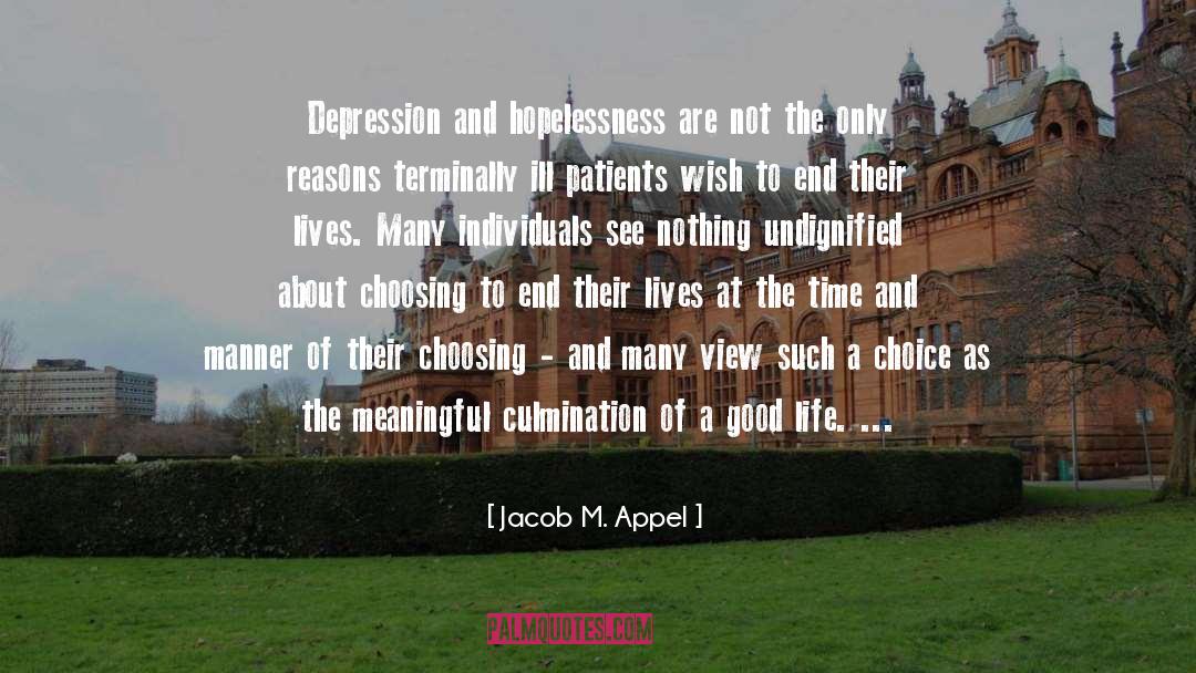 Terminally Ill quotes by Jacob M. Appel
