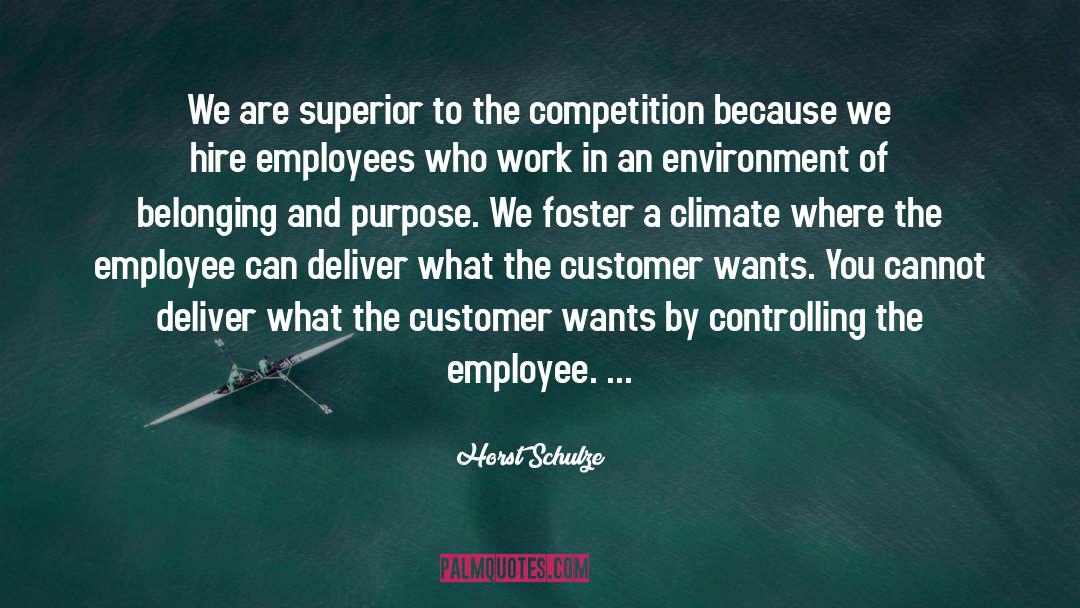 Terminated Employees quotes by Horst Schulze