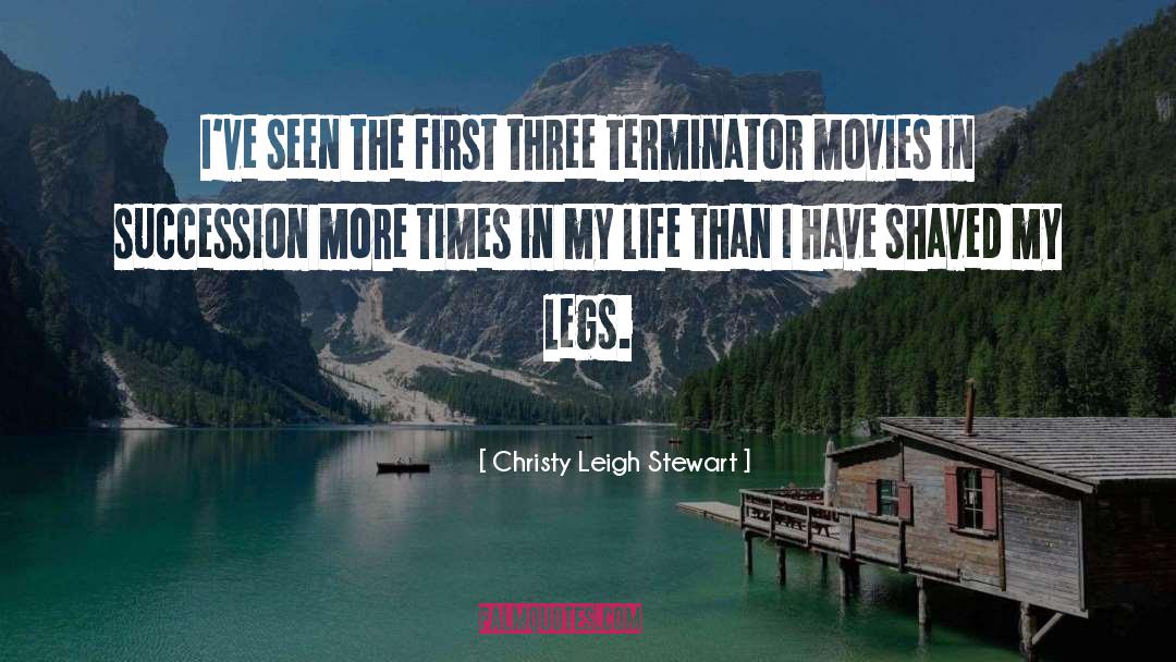 Terminator 2 quotes by Christy Leigh Stewart