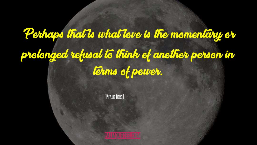 Terms Of Endearment quotes by Phyllis Rose