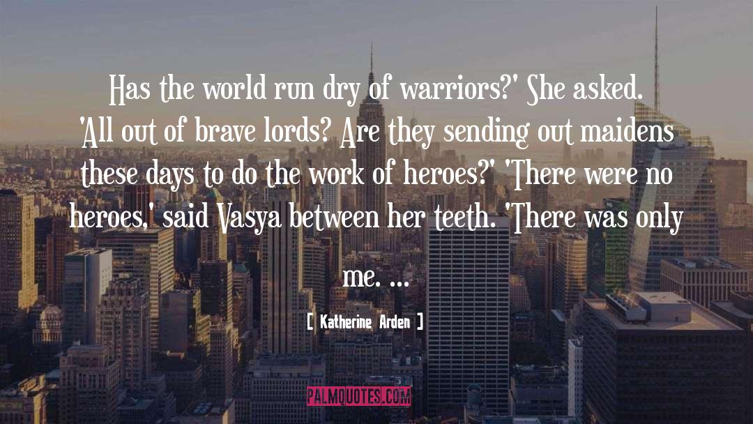 Terra Cotta Warriors quotes by Katherine Arden