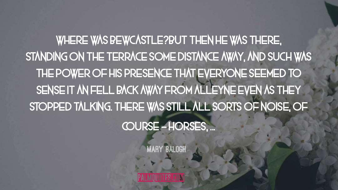 Terrace quotes by Mary Balogh