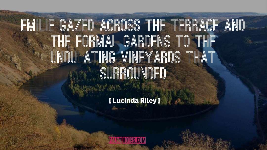 Terrace quotes by Lucinda Riley