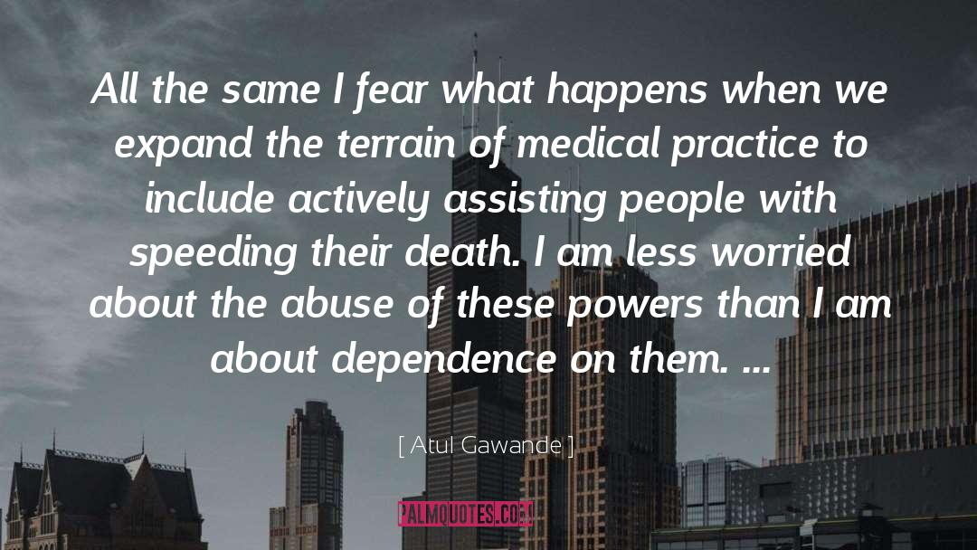 Terrain quotes by Atul Gawande