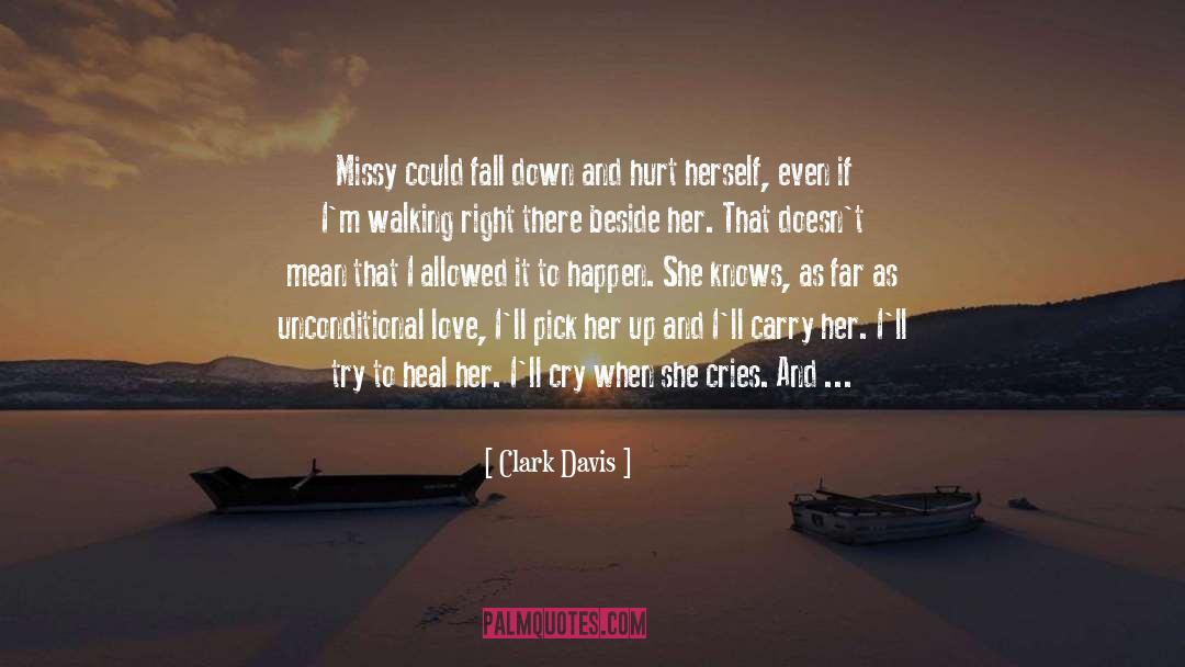 Terri Clark quotes by Clark Davis