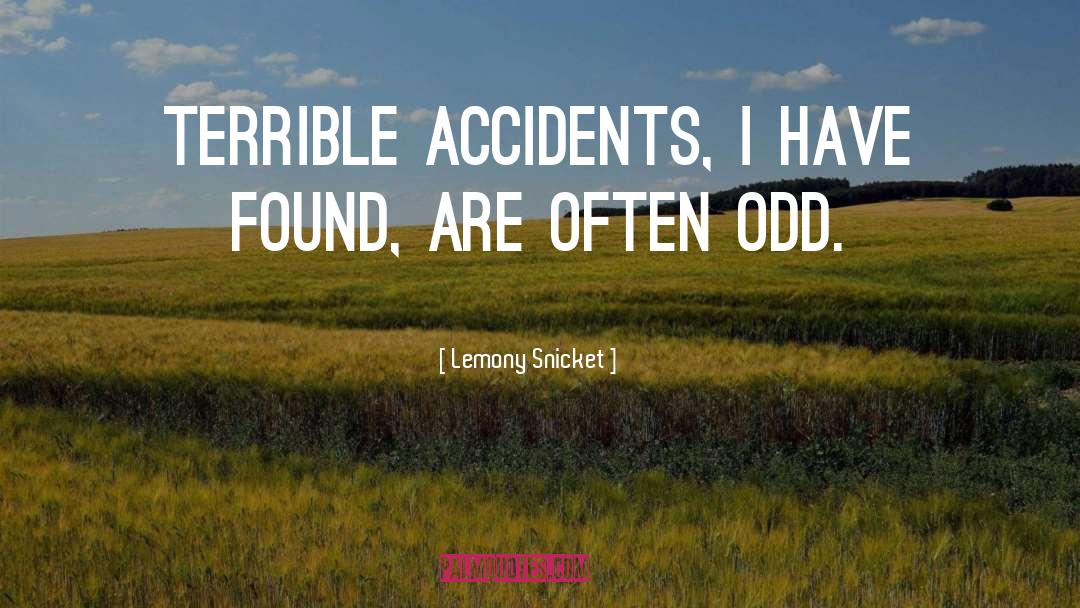 Terrible Bargain quotes by Lemony Snicket