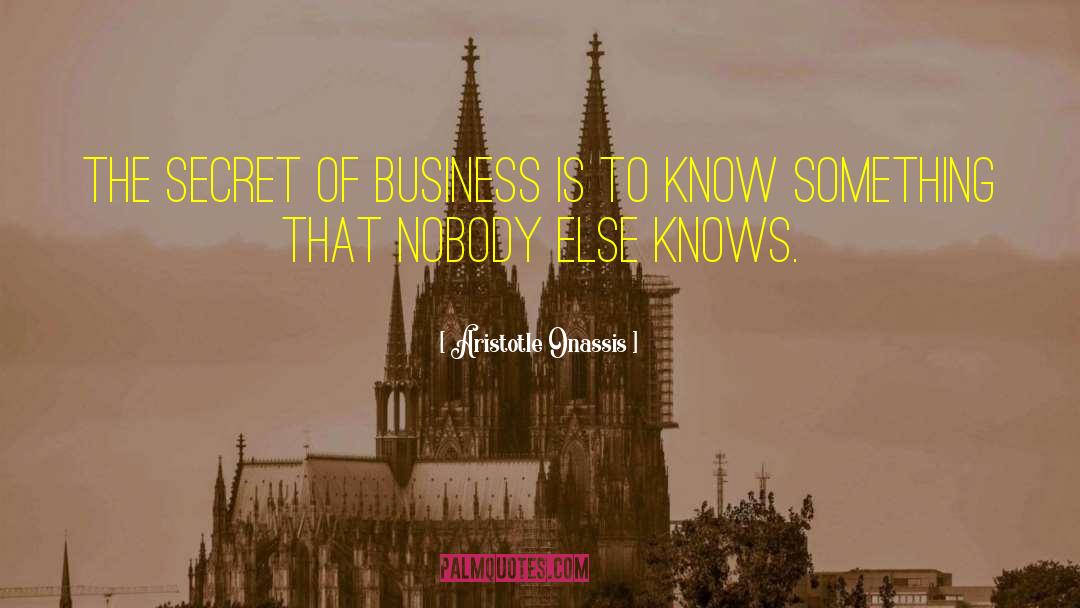 Terrible Business quotes by Aristotle Onassis