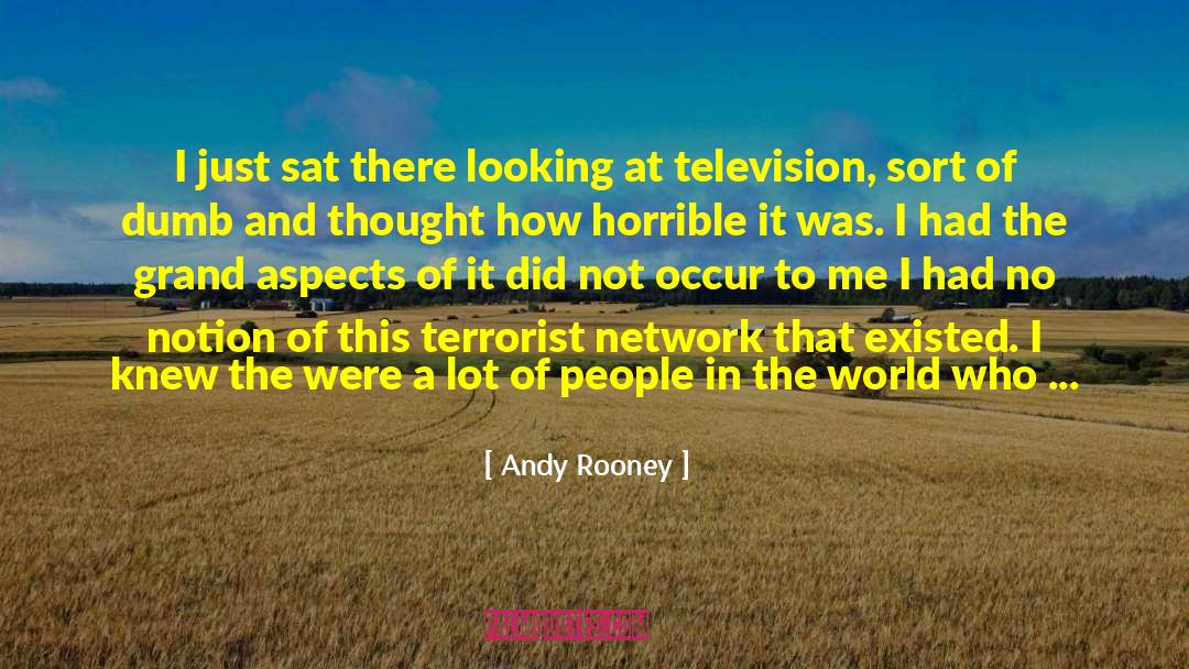 Terrible Events quotes by Andy Rooney