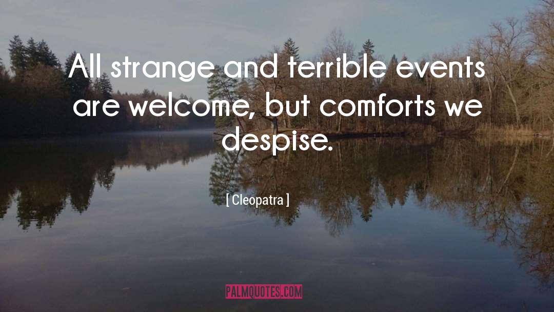 Terrible Events quotes by Cleopatra