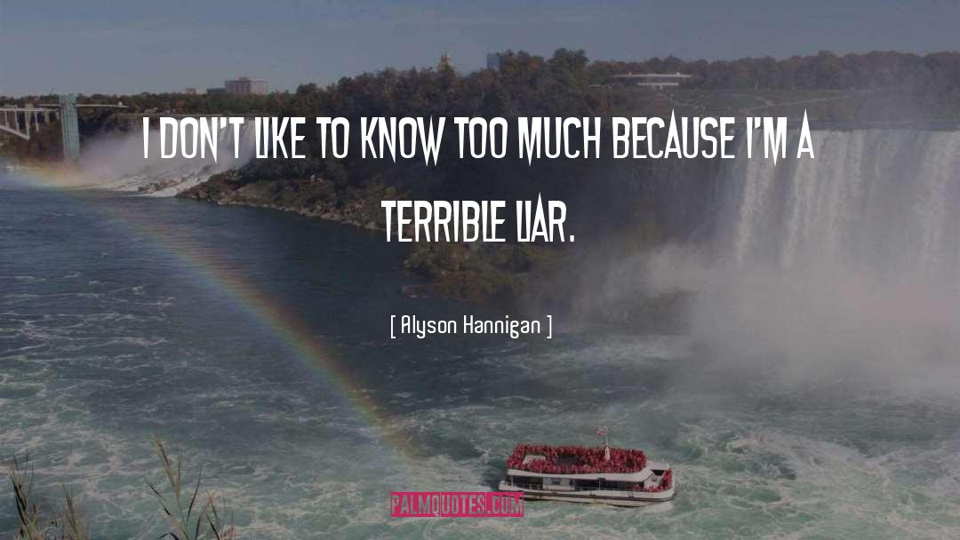 Terrible quotes by Alyson Hannigan