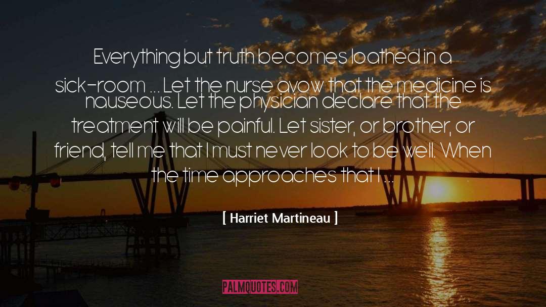 Terribly Sick quotes by Harriet Martineau