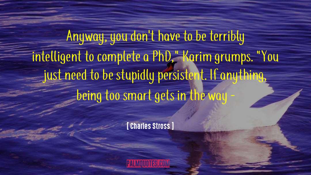 Terribly Sick quotes by Charles Stross