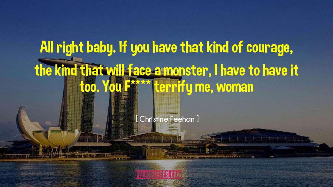 Terrify quotes by Christine Feehan